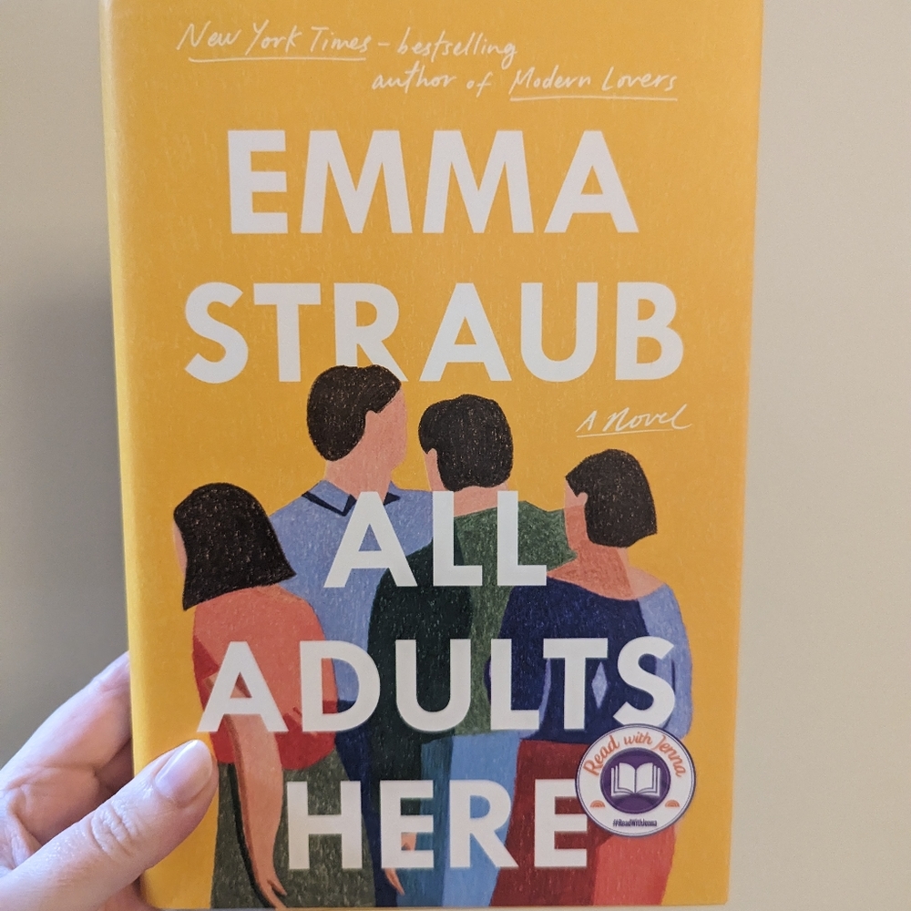 All Adults Here by Emma Straub (fiction book)